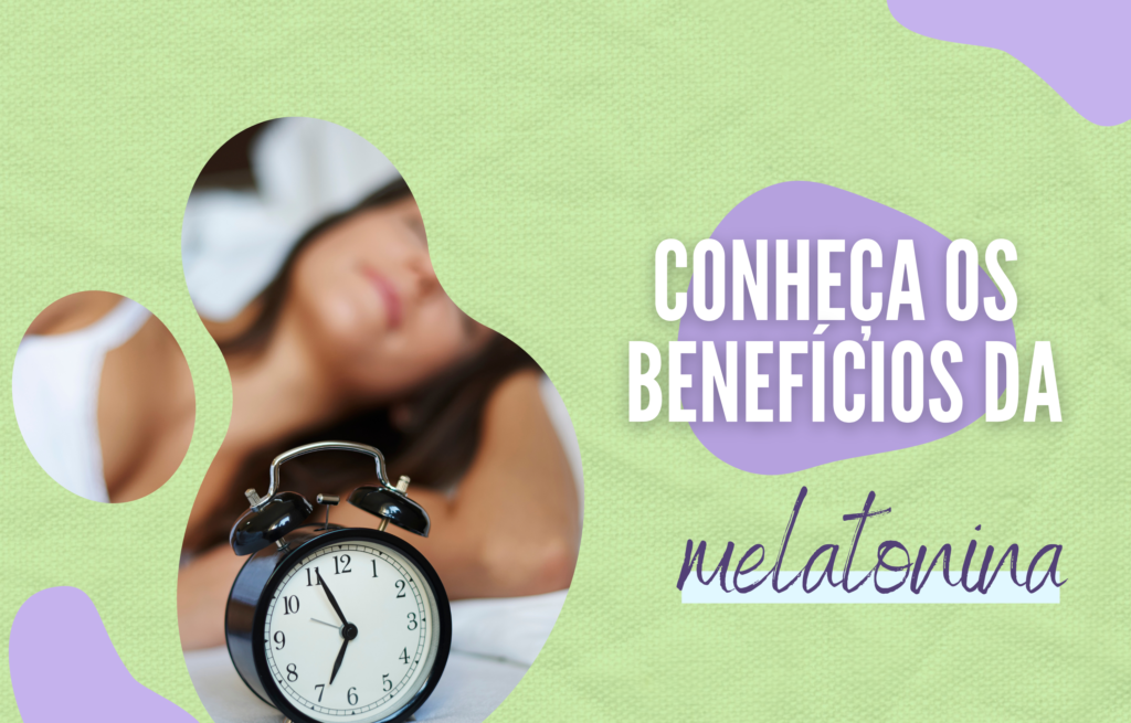 Conheça os benefícios da melatonina