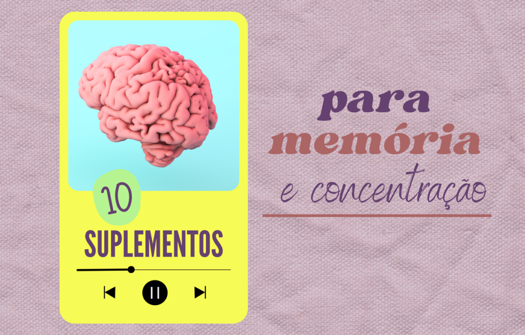 10 suplementos para melhorar a memória e a concentração