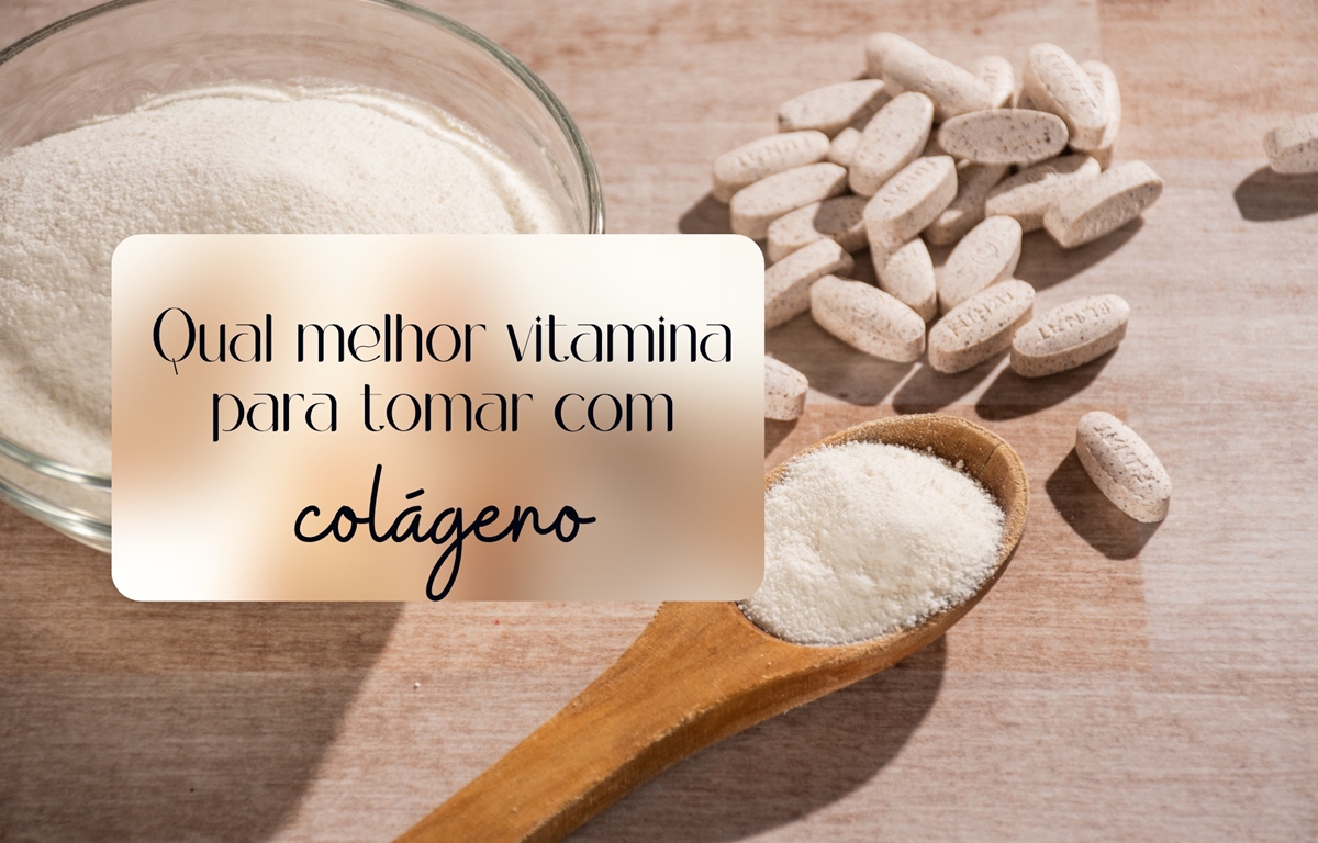 Qual é a melhor vitamina para tomar com colágeno