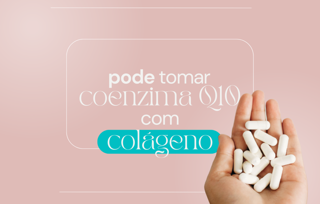 Pode Tomar Coenzima Q10 Com Colágeno?