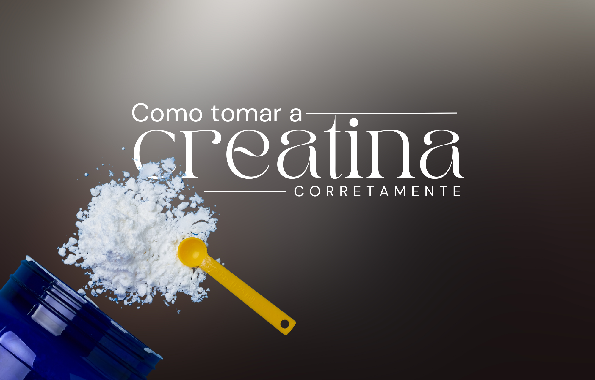 Como tomar creatina corretamente