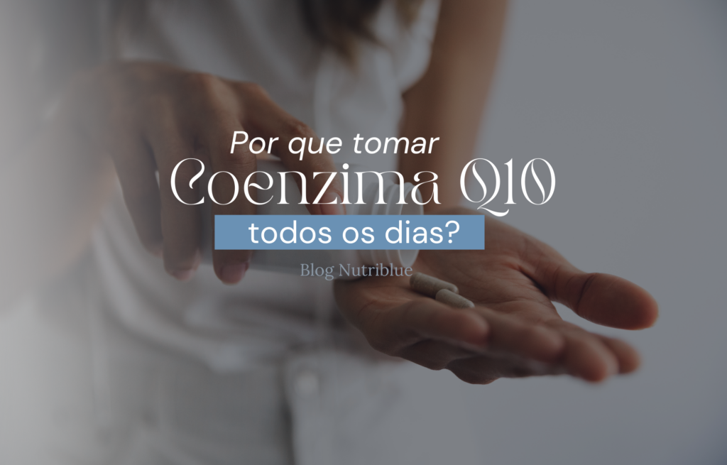 Pode tomar coenzima Q10 todos os dias?