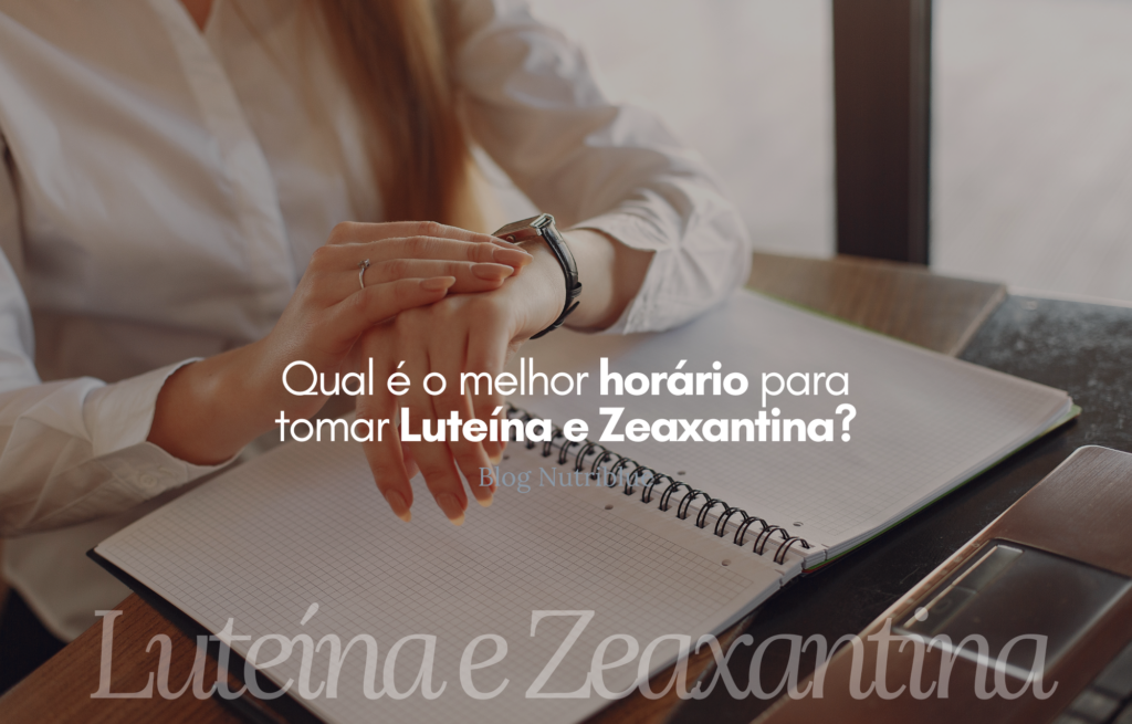 Absorção de luteína e zeaxantina no organismo