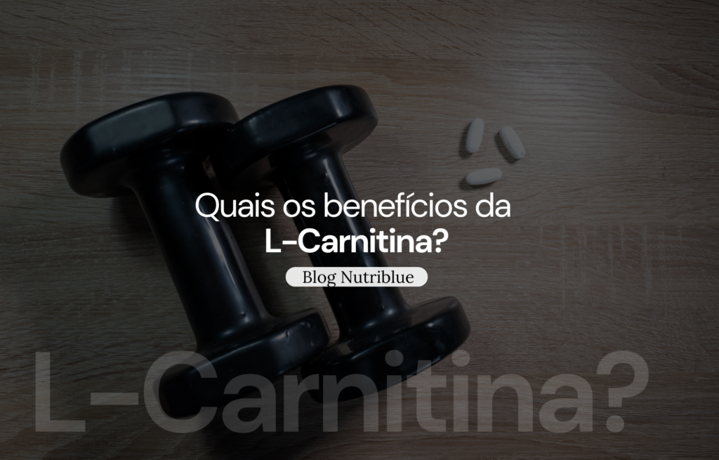 Quais os benefícios da L-Carnitina?