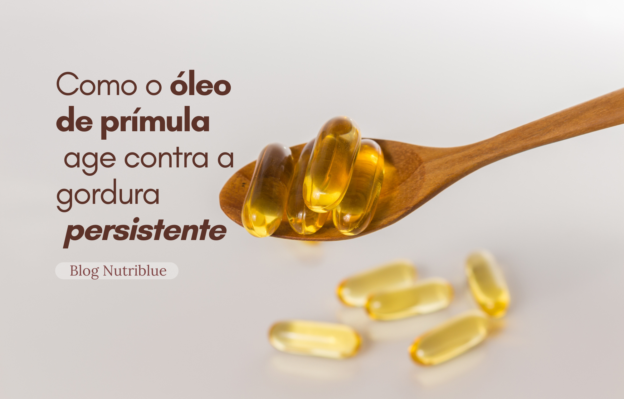 Óleo de prímula reduz gordura abdominal? Veja a verdade